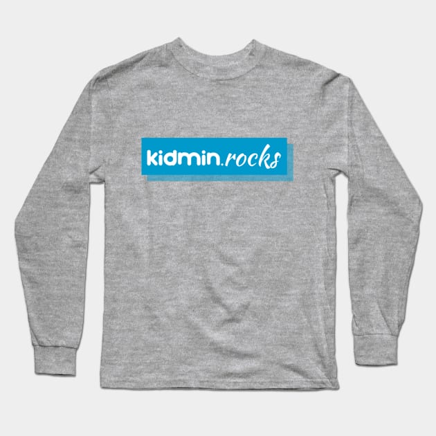 Kidmin Rocks Logo Long Sleeve T-Shirt by KidminRocks